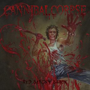 CannibalCorpse-RedBeforeBlack